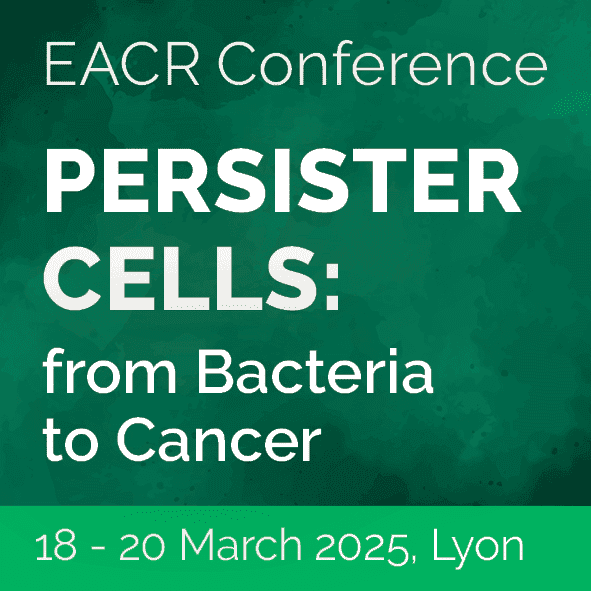 Conference banner showing the meeting title, Persister Cells: from Bacteria to Cancer, and dates, 18-20 March 2025 in Lyon, France