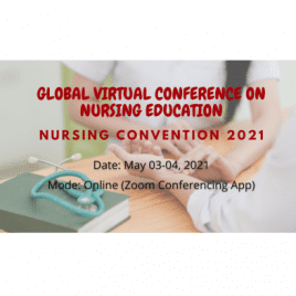 Global Virtual Conference on Nursing Education (Nursing Convention 2021)