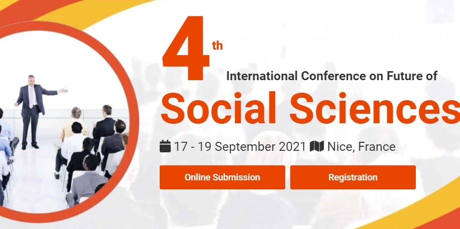 4th International Conference on Future of Social Sciences (ICFSS)