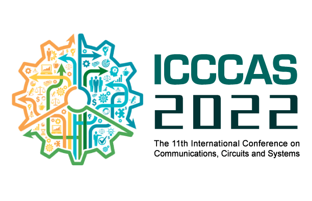 IEEE–2022 11th International Conference on Communications, Circuits and Systems (ICCCAS 2022)