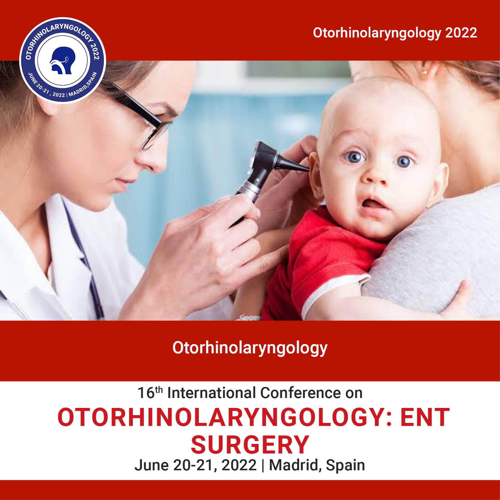 16th International Conference on  Otorhinolaryngology: ENT Surgery