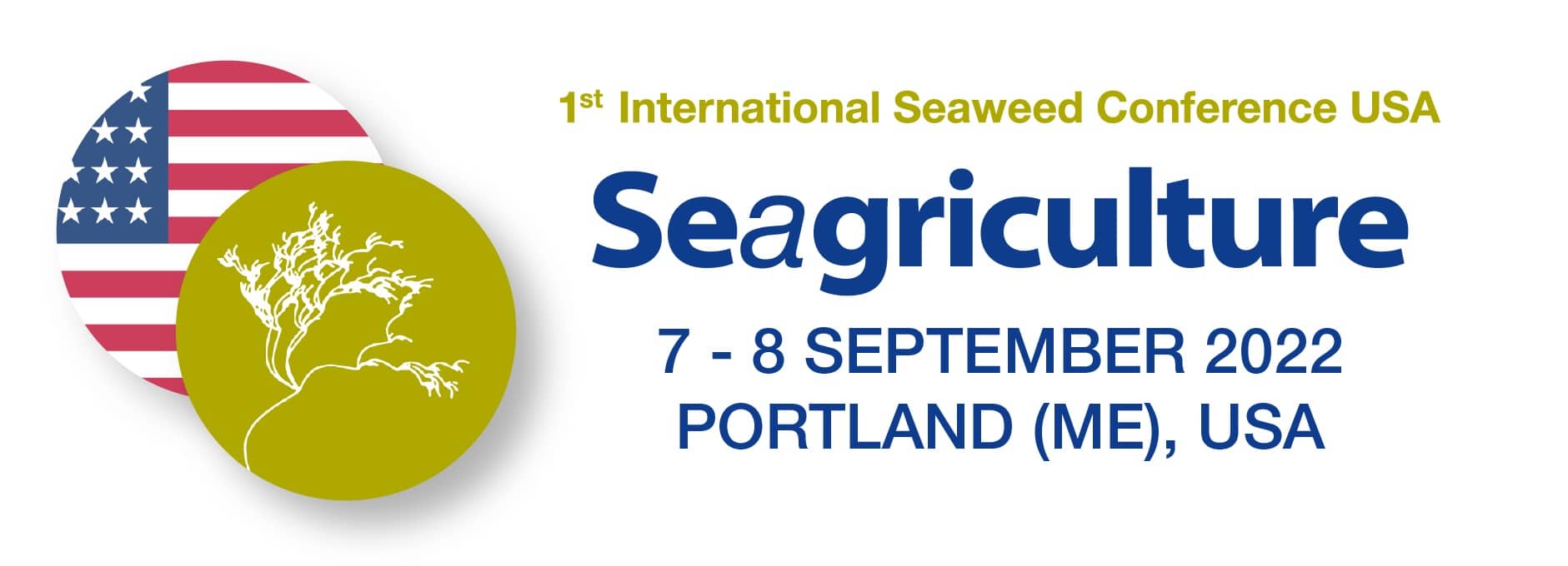 Seagriculture USA 2022 1st International Seaweed Conference USA