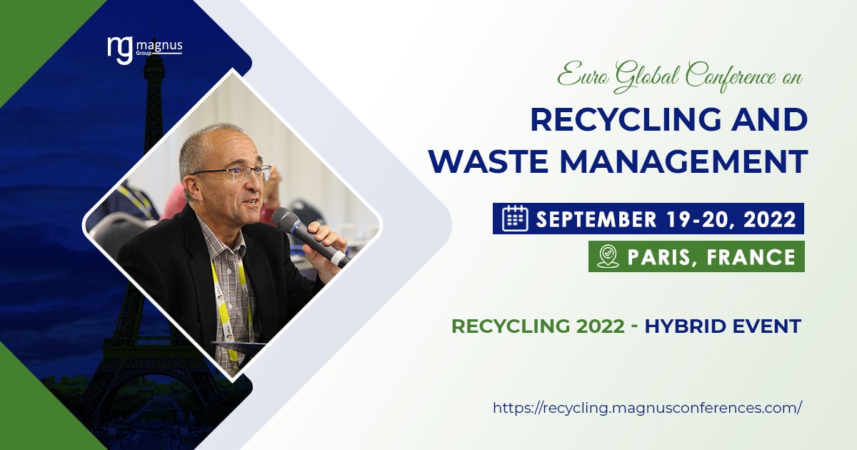 Euro Global Conference on Recycling and Waste Management