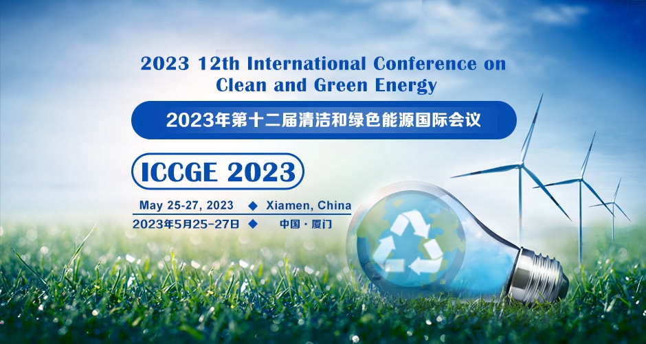 2023 12th International Conference on Clean and Green Energy (ICCGE