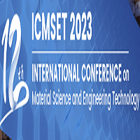 12th International Conference on Material Science and Engineering Technology (ICMSET 2023)