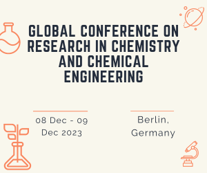 Global Conference on Research in Chemistry and Chemical Engineering