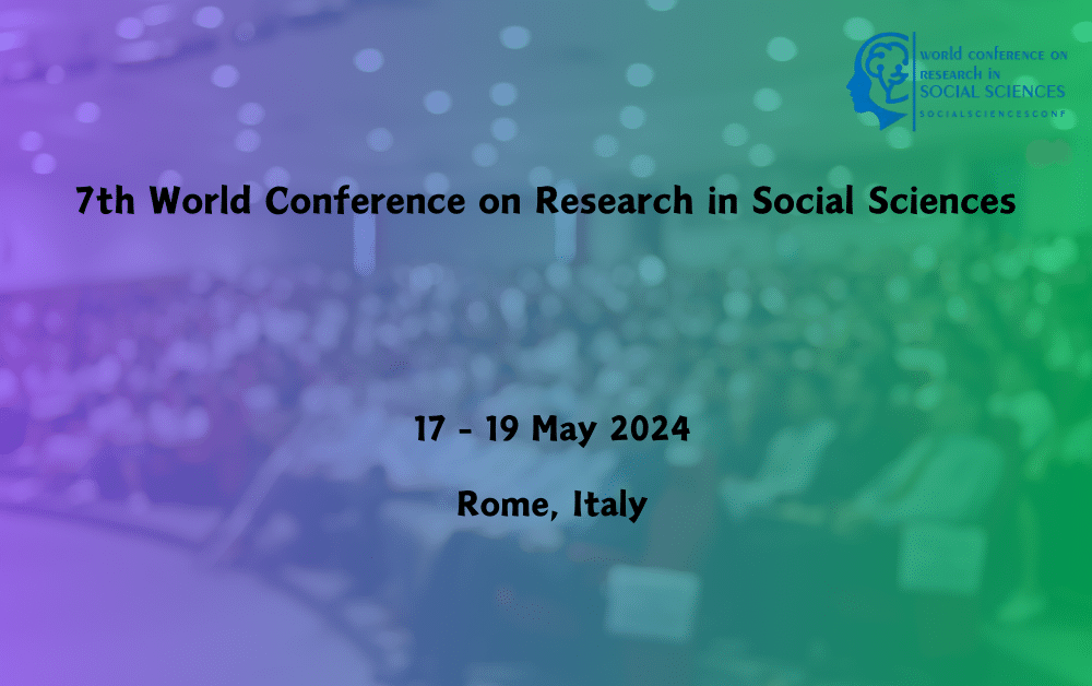 The 7th World Conference on Research in Social Sciences (Socialsciencesconf)