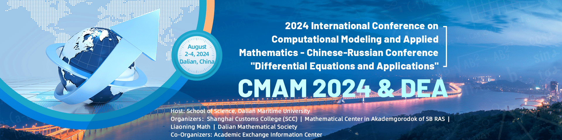 2024 The International Conference on Computational Modeling and Applied Mathematics – Chinese-Russian Conference “Differential Equations and Applications” (CMAM 2024 & DEA)