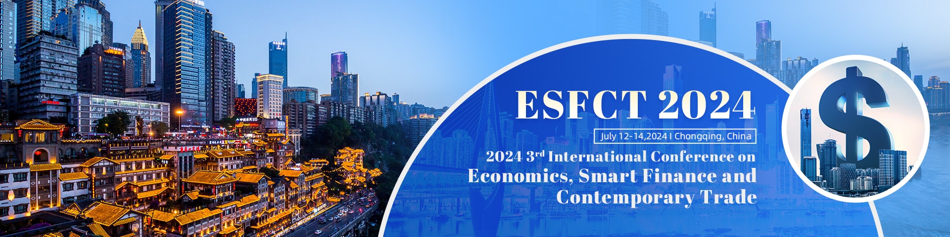 2024 3rd International Conference on Economics, Smart Finance, and Contemporary Trade (ESFCT 2024)