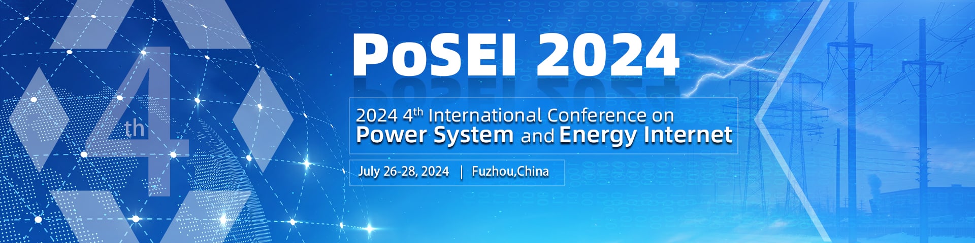 2024 4th International Conference on Power System and Energy Internet (PoSEI 2024)