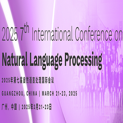 7th International Conference on Natural Language Processing (ICNLP 2025)