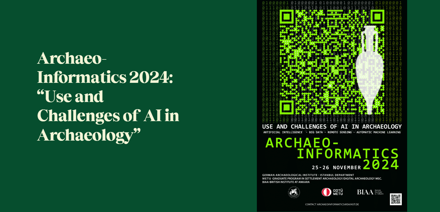 Archaeo-Informatics 2024: “Use and Challenges of AI in Archaeology”