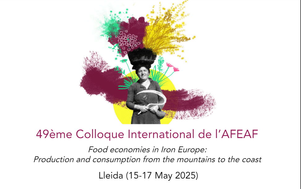 49e Colloque International de l’AFEAF “Food economies in Iron [Age] Europe: Production and consumption from the mountains to the coast”