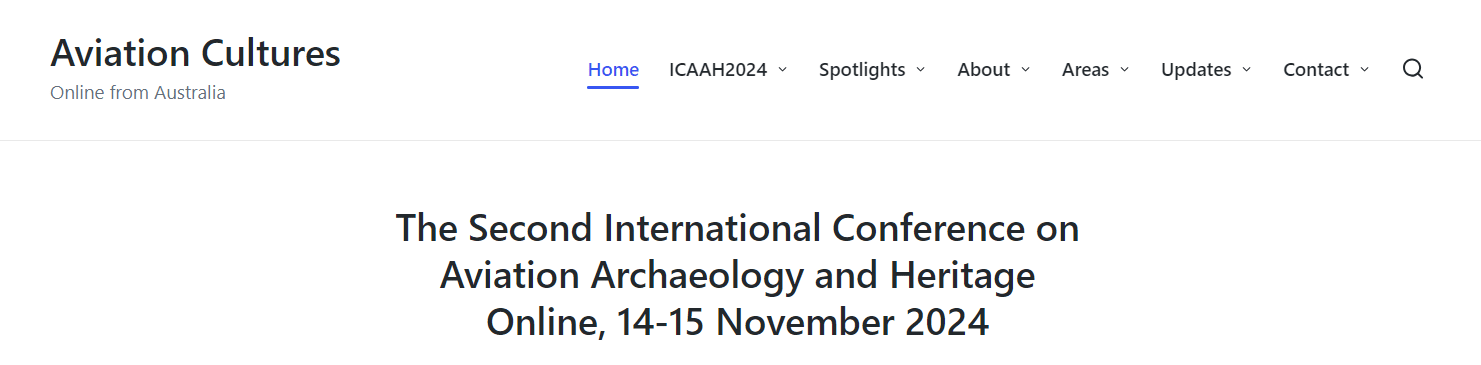 The Second International Conference on Aviation Archaeology and Heritage (ICAAH 2024)